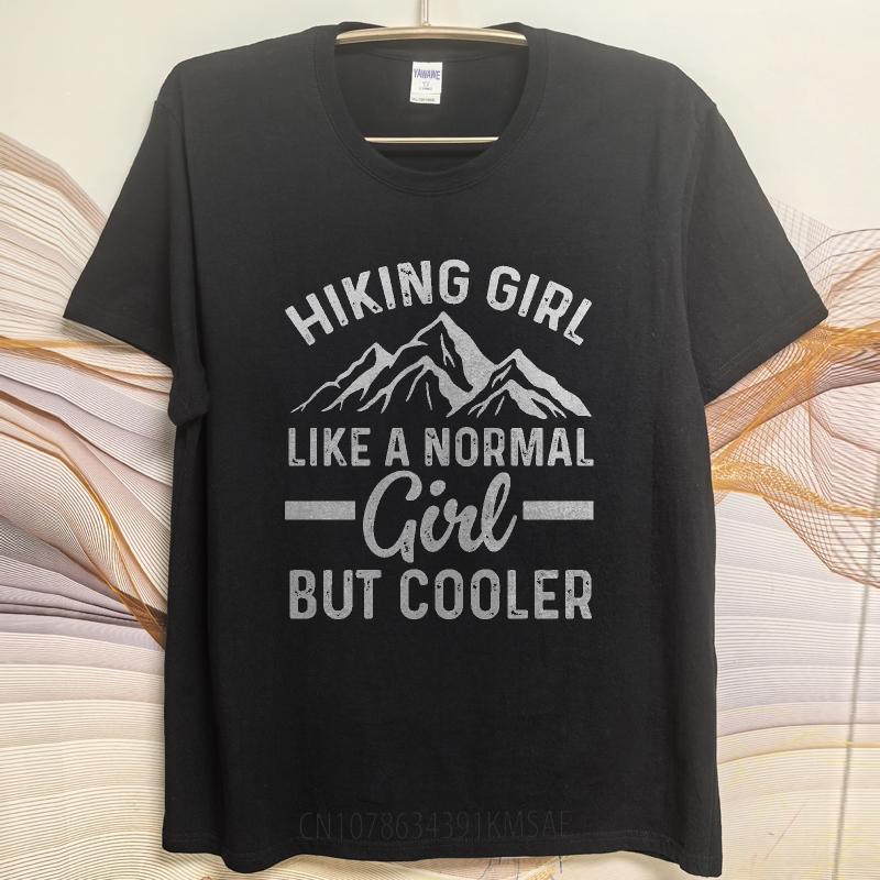 Graphic Summer Boys tshirt Hiking Girl Like A Normal Girl But Cooler Short Sleeve Solid Color Oneck Tees Male Workout Tshirt