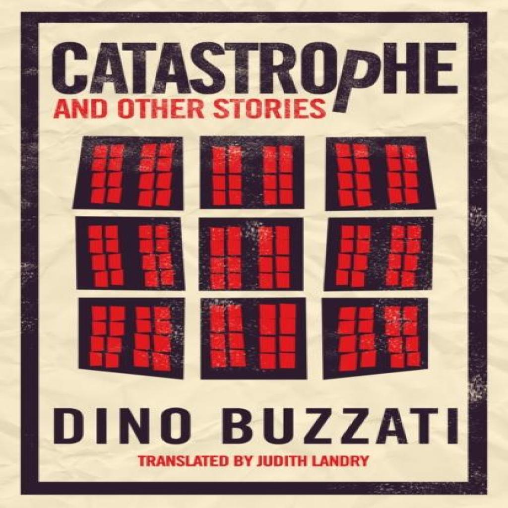Catastrophe and Other Stories by Dino Buzzati Paperback Book 9781847497369