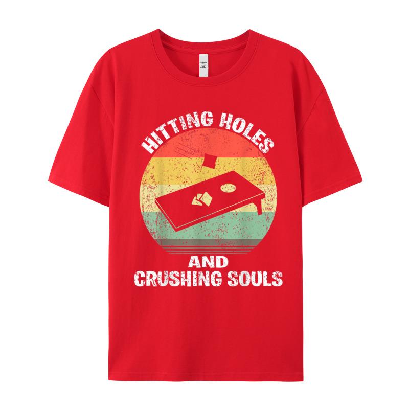 Combed Cotton Unisexs Short Sleeve Hitting Holes And Crushing Souls Tshirt Geek Tops Tees Newest Outdoor Crewneck Teeshirts