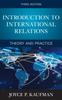 The Introduction To International Relations : Theory and Practice Book