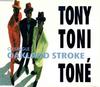 CD TONY! TONI! TONÉ! - Oakland Stroke 8774652,WINCD7 Wing Records 1990 Europe Rap & Hip-Hop/R&B Used