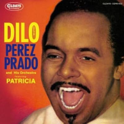 Перес Прадо, его оркестр Перес Прадо и Су Orquesta Dillo Woo  