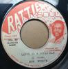 7inch Record JOY WHITE - Love Is A Message NONE Rattie Soul Jamaica Reggae, Ska & Dub Used