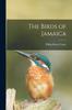 Книга The Birds of Jamaica