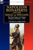 Книга Napoleon Bonaparte and the Siege of Toulon : the First Victory of a Future Emperor of France, 1793