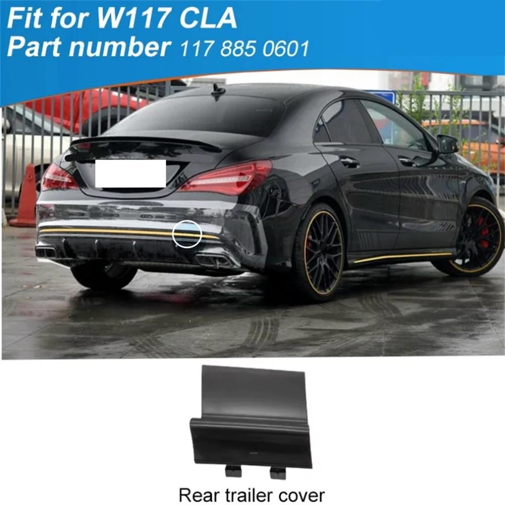 Rear Bumper Tow Cover A1178850601 Fit For Mercedes-Benz Cla Amg C117 2013-2019