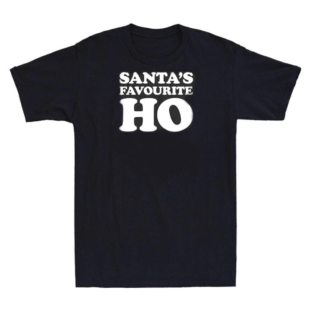 SANTA'S HO - FUNNY SLOGAN Womens T-Shirt
