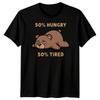 Fifty Percent Hungry Fifty Percent Tired Bear Animals Mens T-Shirt Womens Tee