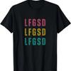 LFGSD Baseball Fan San Diego Sports LFG SD Let's Go T-Shirt