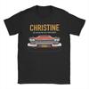 John Carpenter Christine Horror Movie Apparel Men Women T Shirts Cotton Tee Graphic Printing  T-shirt Clothing