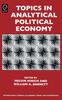 Книга Topics In Analytical Political Economy