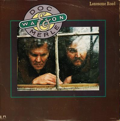 LP Пластинка DOC & MERLE WATSON - Lonesome Road UALA725G United Artists  1977 США Фолк Б/У
