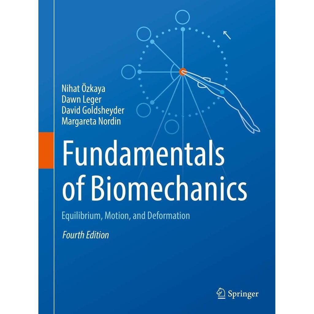 Fundamentals Of Biomechanics Equilibrium Motion Paperback UKN203