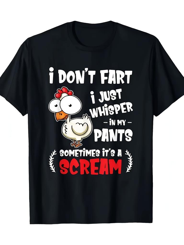Interesting Chicken Enthusiast T-shirt - 'I Don't Fart, I Just Whisper in My Pants' - with Cartoon Rooster Pattern