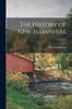 Книга The History of New-Hampshire; Volume 1