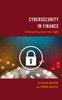 The Cybersecurity In Finance : Getting the Policy Mix Right Book
