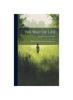 Книга The Way of Life : Holiness Unto the Lord; the Indwelling Spirit