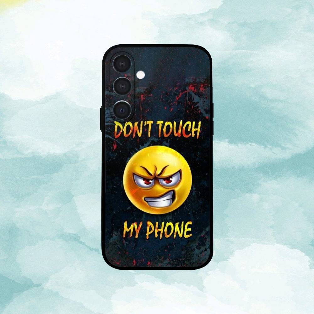 1PC Dont Touch My Phone Phone Case For Samsung A73,72,71,53,52,51,22,91,80, Soft Black Cover