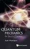 Книга Quantum Mechanics: For Electrical Engineers