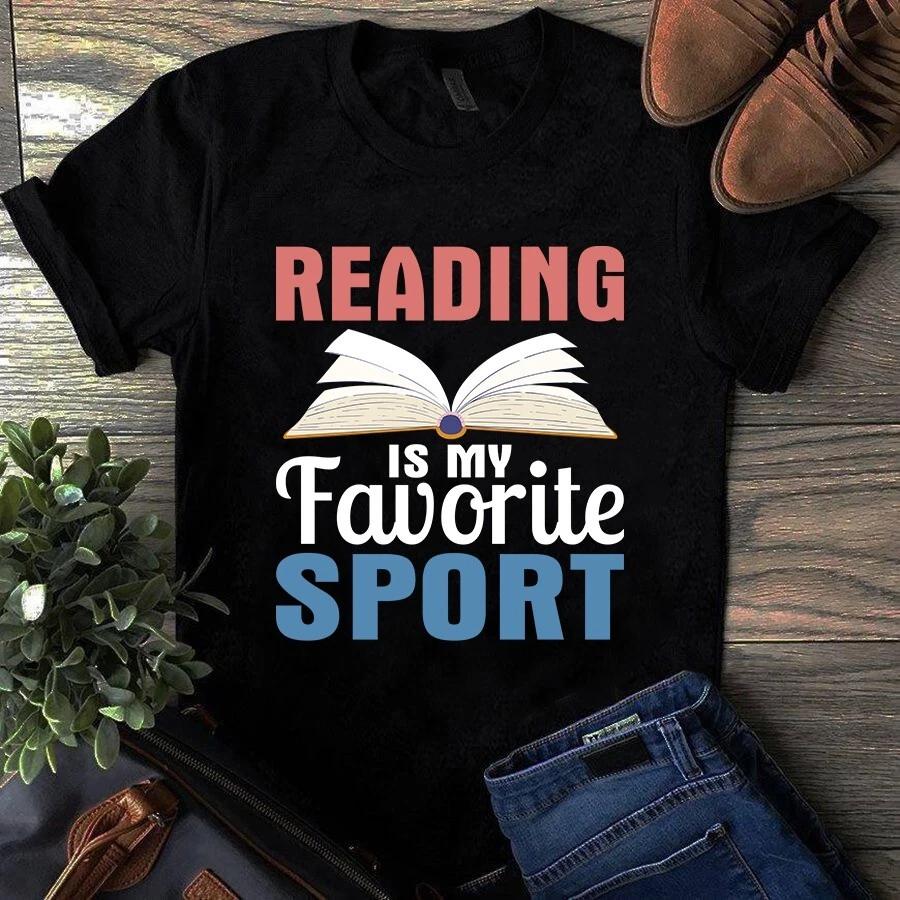 Men's and Women's T-shirts Reading Is My Favorite Sport Book