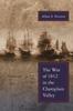 Книга The War of 1812 In the Champlain Valley