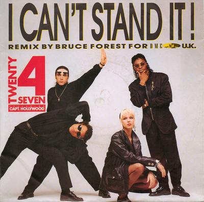7-дюймовая пластинка TWENTY 4 SEVEN CAPTAIN HOLLYWOOD I Cant Stand It Bruce Forest Rem BCMR39509395 BCM Records 1990 Великобритания Europ Dance Электроника Б/у