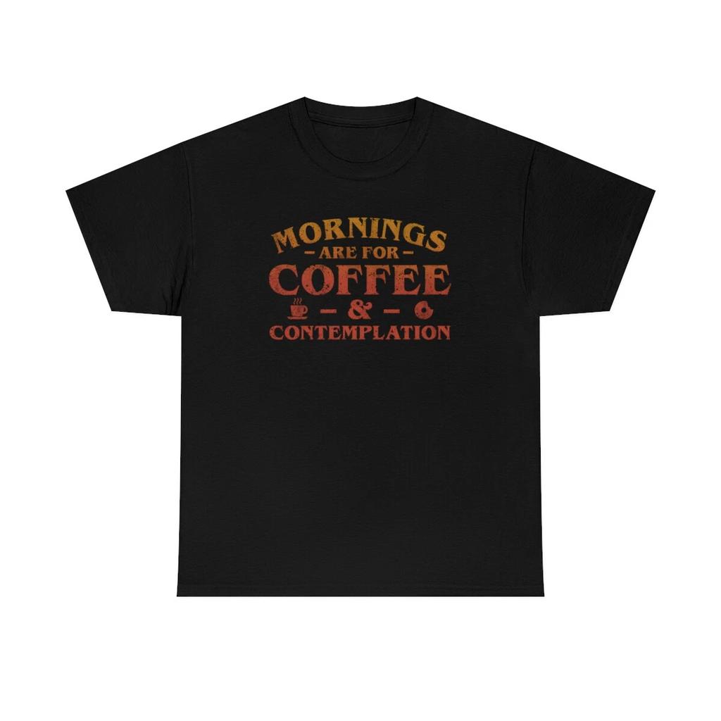 Mornings Are For Coffee & Contemplation Vintage Mens Kids T Shirt