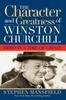 Книга Character And Greatness Of Winston Churchill Hero In A Time Of Crisis by Stephen Mansfield - Paperback