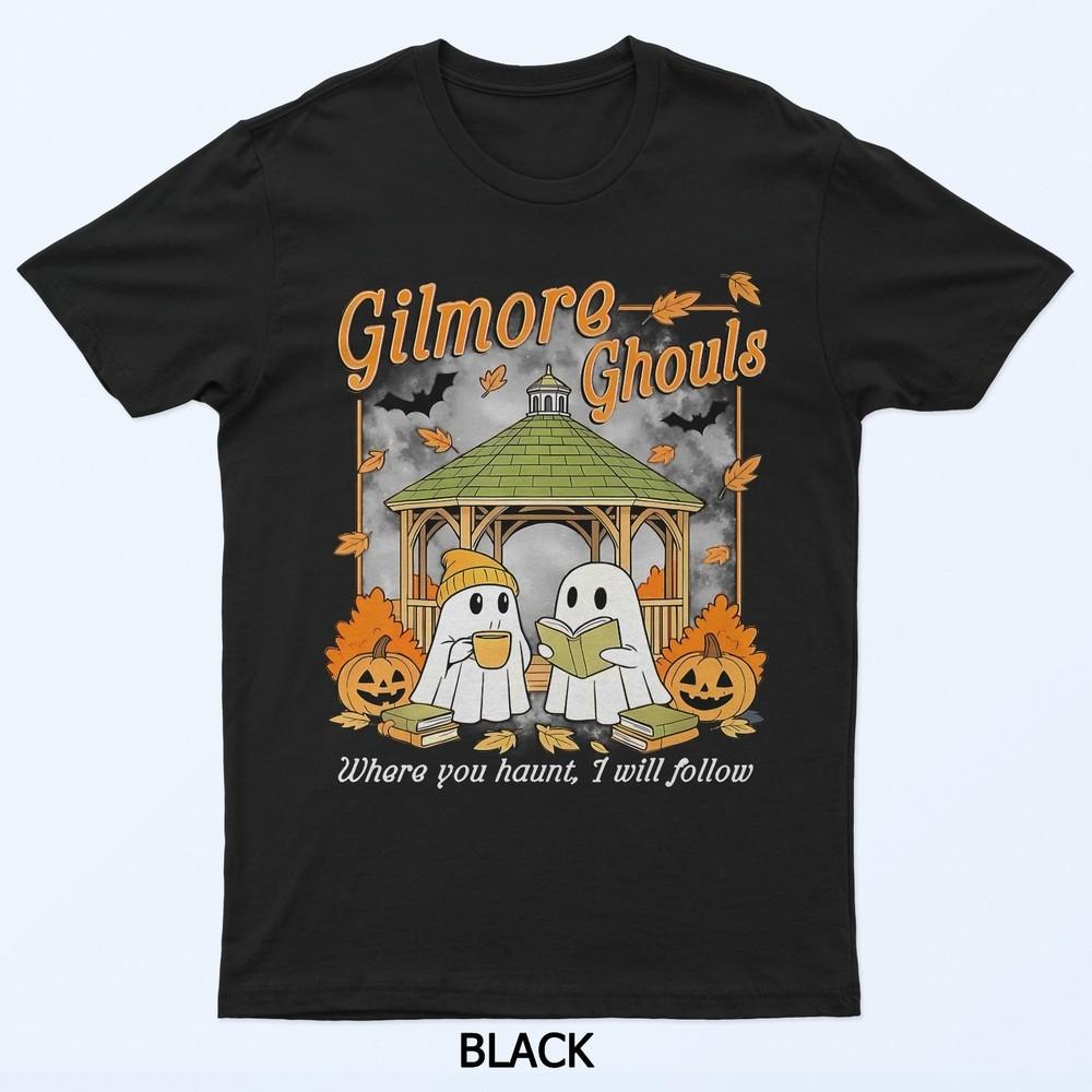 Gilmore Ghouls Где ты обитаешь, я последую за тобой Хэллоуинская футболка с призраком