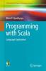Книга Programming with Scala : Language Exploration
