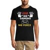 Men's T-Shirt No Gaming No Peace - Stop Gaming - Sarcastic Quote