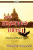 Книга The Haunted Hotel (a Mystery of Modern Venice)