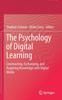 Книга The Psychology of Digital Learning : Constructing, Exchanging, and Acquiring Knowledge with Digital Media