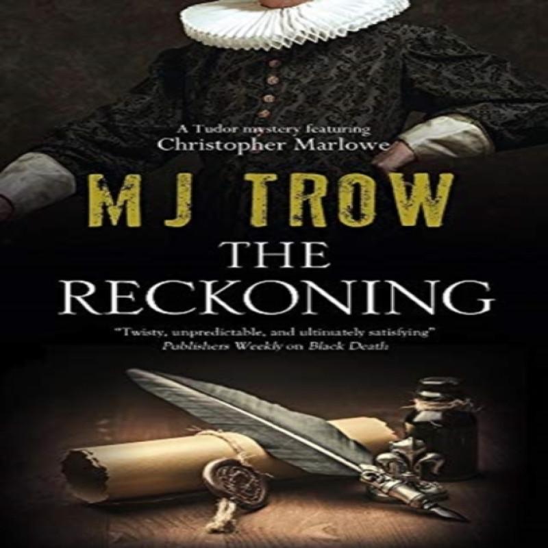 The Reckoning by M.J. Trow Hardback Book 9781780291659