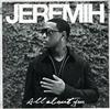 CD JEREMIH - All About You B001483002 Def Jam Recordi 2010 US Соул/Фанк Б/У