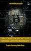 Книга Unlocking The Secrets Of Bitcoin And Cryptocurrency : Crypto Currency Made Easy