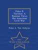 The John B. Turchin : A Russian Views the American Civil War - War College Series Book