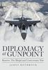 The Diplomacy At Gunpoint : Kosovo: the Illegal and Unnecessary War Book