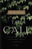Книга The Call : Finding and Fulfilling the Central Purpose of Your Life