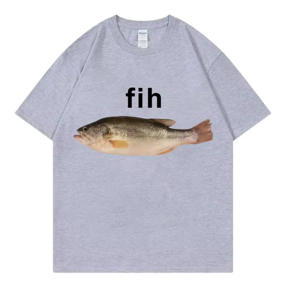 Funny Fih Fish Meme Tshirts High Quality Fashion Short Sleeve T Shirts Men Women Casual Loose Cotton Tshirts Summer Streetwear