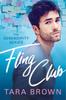 The Fling Club : 1 Book