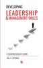 The Developing Leadership & Management Skills Book