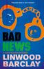Книга Bad News : A Zack Walker Mystery #4
