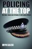 Книга Policing At the Top : The Roles, Values and Attitudes of Chief Police Officers