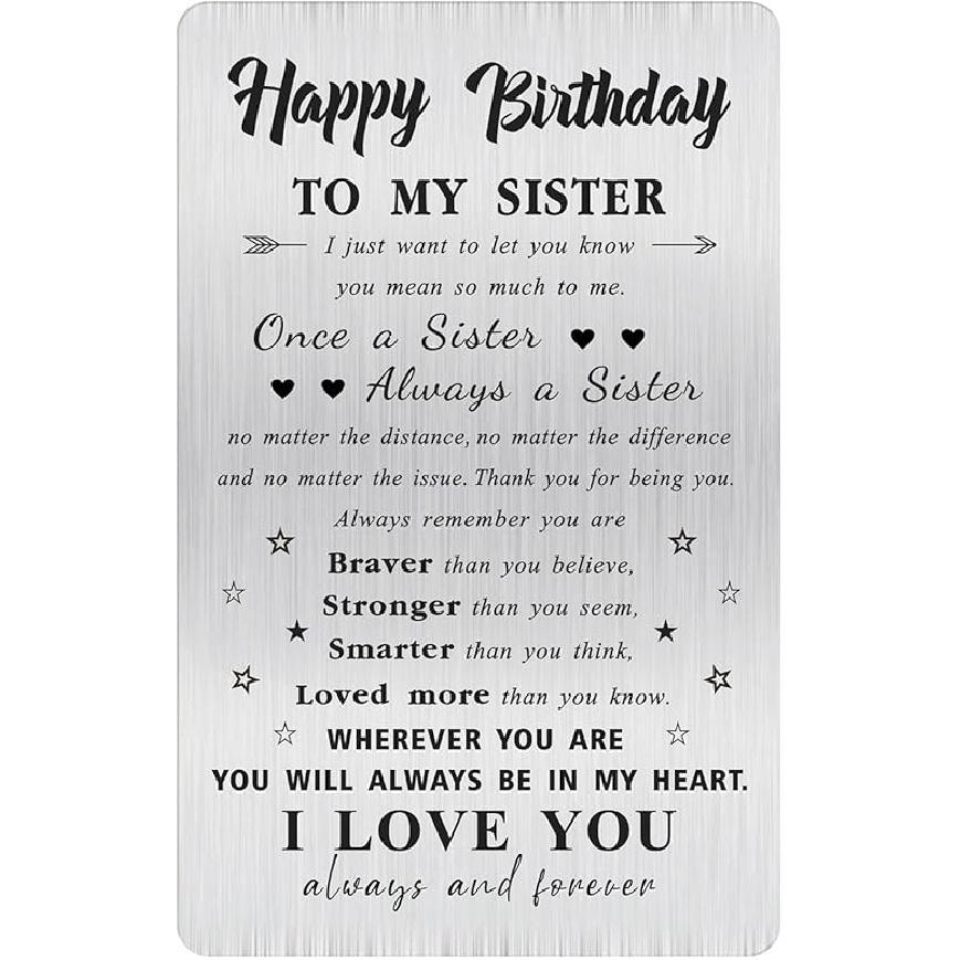 Alotozo Personalized Birthday Card for Sister - Laser Engraved Stainless Steel Wallet Card, Sister Birthday Gift, Durable Bday Keepsake