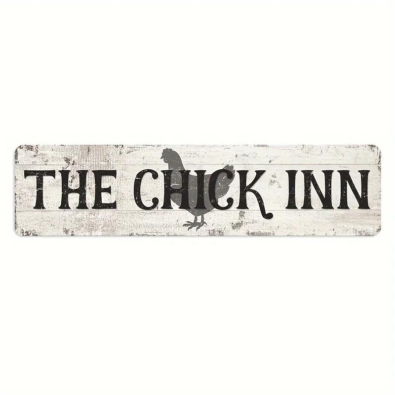 Металлический знак Chick Inn, металлический алюминиевый знак Chicken Coop, винтажные знаки, алюминиевый знак для кухни, дома, сада, настенного бара, кафе, декора