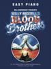The Willy Russell : Blood Brothers-Easy Piano Book