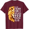 Isaiah 41 10 Lion Religious Scripture Graphic Tee Comfortable Pure Cotton Tshirt