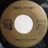 7-дюймовая пластинка GENE PITNEY  It Hurts To Be In Love  Im Gonna  MUSGT104X Musicor Records 1972 Канада Поп Б/у