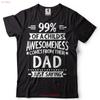 99 Of A Childs Awesomeness Comes From Their Dad T Shirt Funny Fathers Day Fathers For Him Father vintage Washed Casual